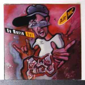 Ale MC - No Mafia No! Mp3