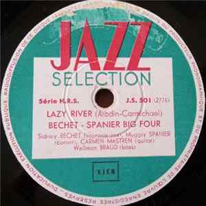 Bechet - Spanier Big Four - Lazy River / That's A Plenty Mp3