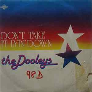 The Dooleys - Don't Take It Lyin' Down / Forever Mp3