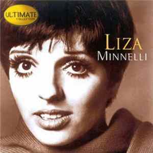 Liza Minnelli - Ultimate Collection Mp3