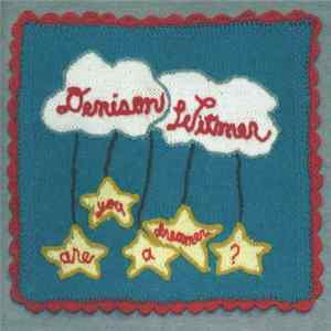 Denison Witmer - Are You A Dreamer? Mp3