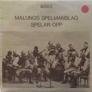 Malungs Spelmanslag - Malung Spelmanslag Spelar Opp Mp3