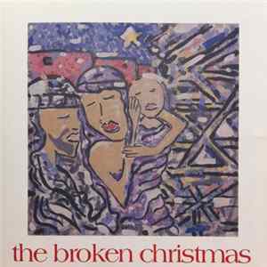 Various - The Broken Christmas Mp3