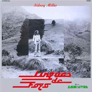 Sidney Miller - Línguas De Fogo Mp3