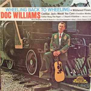 Doc Williams - Wheeling Back To Wheeling Mp3