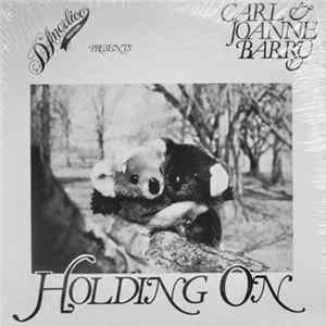 Carl & Joanne Barry - Holding on Mp3