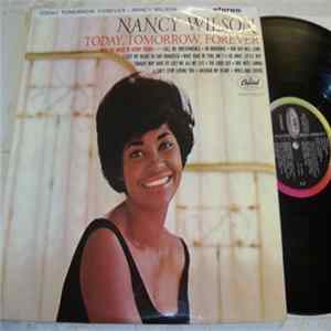 Nancy Wilson - Today, Tomorrow, Forever Mp3