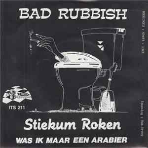 Bad Rubbish - Stiekum Roken Mp3