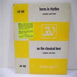 Paul Lewis - Horns In Rhythm - On The Classical Beat Mp3