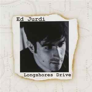 Ed Jurdi - Longshores Drive Mp3