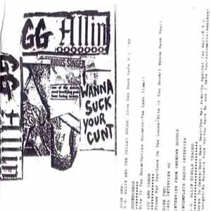 GG Allin - I Wanna Suck Your Cunt Mp3