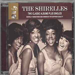 The Shirelles - Two Classic Albums Plus Singles Mp3