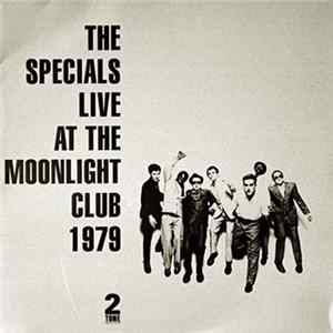 The Specials - Live At The Moonlight Club 1979 Mp3