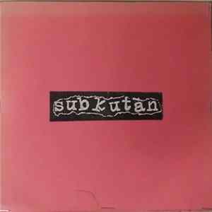 Subkutan - Subkutan Mp3