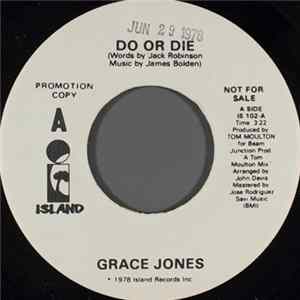 Grace Jones - Do Or Die Mp3
