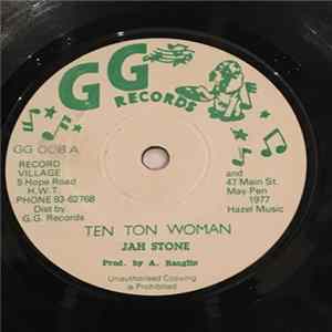 Jah Stone - Ten Ton Woman Mp3