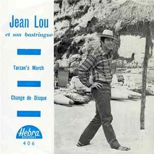Jean Lou - Tarzan's March Mp3