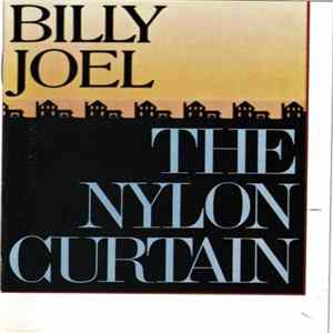 Billy Joel - The Nylon Curtain Mp3