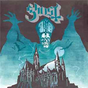 Ghost - Opvs Eponymovs Mp3