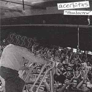 Acerbitas - Thumbscrew Mp3