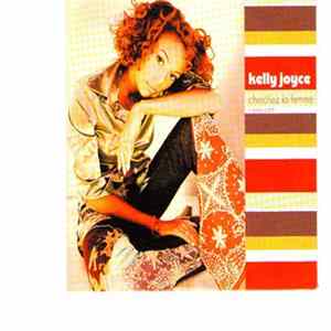 Kelly Joyce - Cherchez La Femme Mp3
