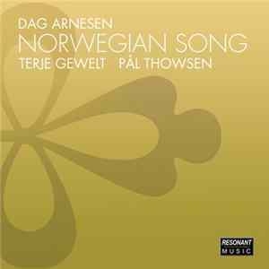 Dag Arnesen Trio, Dag Arnesen, Terje Gewelt, Pål Thowsen - Norwegian Song Mp3