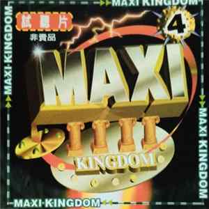 Various - Maxi Kingdom 4 Mp3