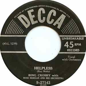 Bing Crosby And Louanne Hogan - Helpless Mp3