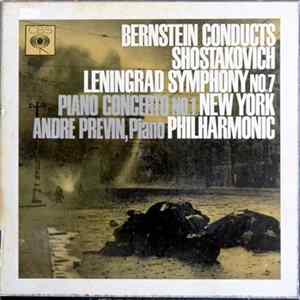 Dmitri Shostakovich - The New York Philharmonic Orchestra, Leonard Bernstein - Symphony No. 7, Op. 60 "Leningrad" / Piano Concerto No. 1, Op. 35 Mp3