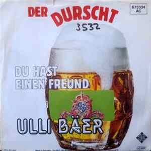 Ulli Bäer - Der Durscht Mp3