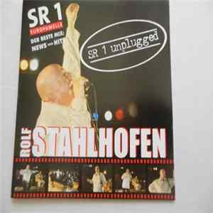 Rolf Stahlhofen - SR 1 Unplugged Mp3
