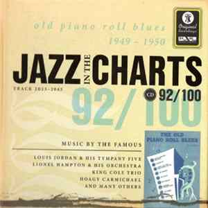 Various - Jazz In The Charts 92/100 - Old Piano Roll Blues (1949-1950) Mp3