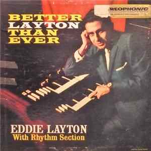 Eddie Layton - Better Layton Than Ever Mp3