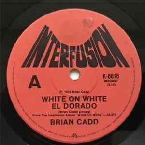 Brian Cadd - White On White El Dorado Mp3