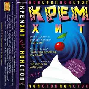Various - Крем–Хит Нон–Стоп Vol.1 Mp3
