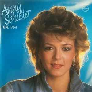 Anny Schilder - Here I Am Mp3