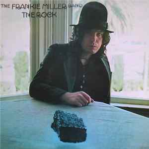 The Frankie Miller Band - The Rock Mp3