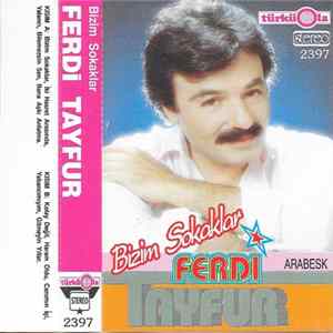 Ferdi Tayfur - Bizim Sokaklar Mp3