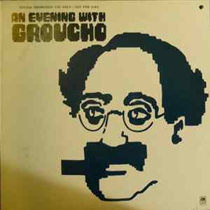 Groucho Marx - An Evening With Groucho Mp3