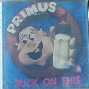 Primus - Suck On This Mp3