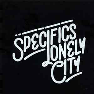 Specifics - Lonely City Mp3