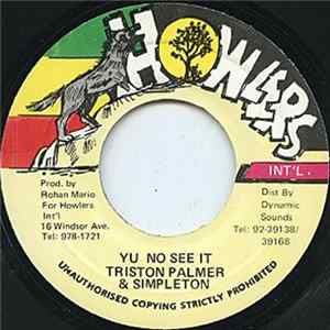 Triston Palmer & Simpleton - Yu No See It Mp3