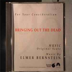 Elmer Bernstein - Bringing Out The Dead Mp3