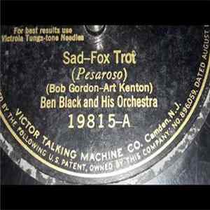 Ben Black And His Orchestra - Sad / I'm In Love With You Mp3