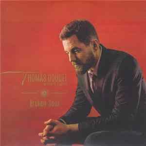 Thomas Doucet & The G Lights - Broken Soul Mp3