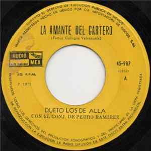 Dueto Los de Allá Con El Conjunto De Pedro Ramirez - La Amante Del Cartero Mp3