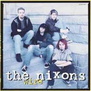 The Nixons - Wire Mp3
