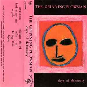 The Grinning Plowman - Days Of Deformity Mp3