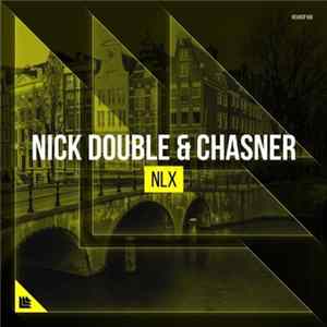 Nick Double & Chasner - NLX Mp3