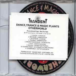 Various - Dance, Trance & Magic Plants - Otherworld Mp3